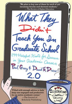 What They Didn't Teach You in Graduate School