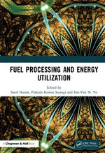 Fuel Processing and Energy Utilization Fuel Processing and Energy Utilization