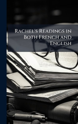 Rachel's Readings in Both French and English