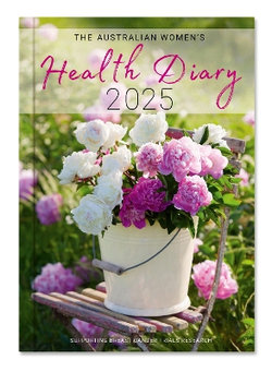 Australian Women's Health Diary 2025 Australian Women's Health Diary 2025