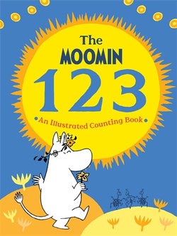 The Moomin 123: an Illustrated Counting Book