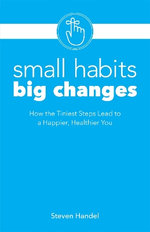 Small Habits Big Changes