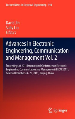 Advances in Electronic Engineering, Communication and Management Vol.2