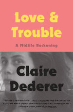 Love and Trouble