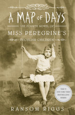 Miss Peregrine's Peculiar Children : A Map of Days