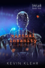 Virtual Insanity