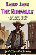 Daddy Jake The Runaway