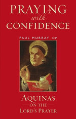 Praying with Confidence Praying with Confidence