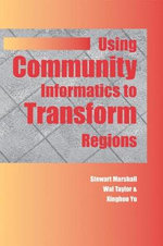 Using Community Informatics to Transform Regions
