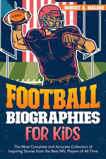Football Biographies For Kids