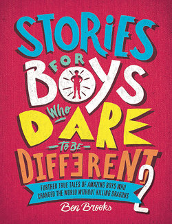 Stories For Boys Who Dare to be Different 2