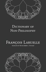 Dictionary of Non-Philosophy