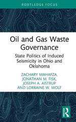 Oil and Gas Waste Governance Oil and Gas Waste Governance