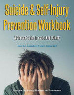 Suicide & Self-Injury Prevention Workbook