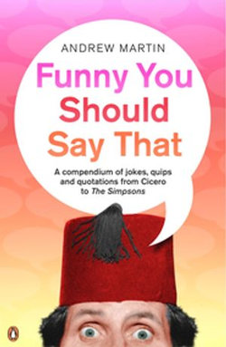 Funny You Should Say That Funny You Should Say That