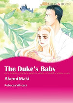 THE DUKE'S BABY (Mills & Boon Comics)