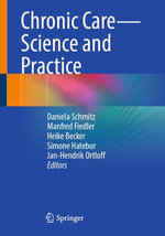 Chronic Care – Science and Practice