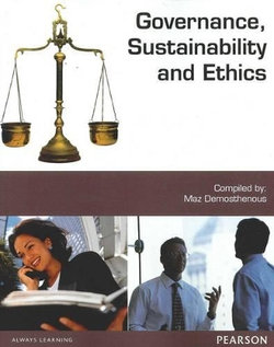 Governance, Sustainability and Ethics (Custom Edition) Governance, Sustainability and Ethics (Custom Edition)