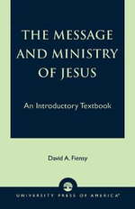 The Message and Ministry of Jesus