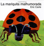 La Mariquita Malhumorada
