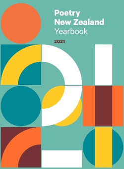 Poetry New Zealand Yearbook 2021 Poetry New Zealand Yearbook 2021