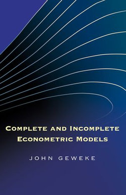 Complete and Incomplete Econometric Models