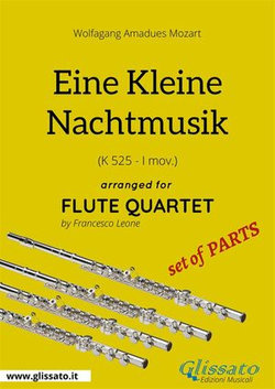 Eine Kleine Nachtmusik - Flute Quartet set of PARTS