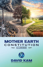 The Mother Earth Constitution AI Law Book