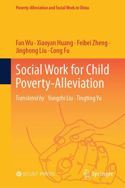 Social Work for Child Poverty-Alleviation Social Work for Child Poverty-Alleviation