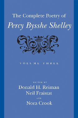 The Complete Poetry of Percy Bysshe Shelley v. 3