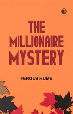 The Millionaire Mystery