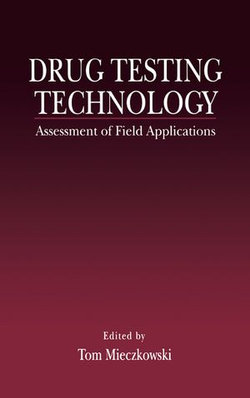Drug Testing Technology Drug Testing Technology