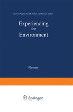 Experiencing the Environment