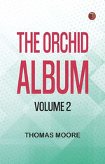 The Orchid Album, Volume 2
