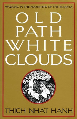 Old Path White Clouds