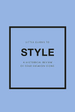 Little Guides to Style III