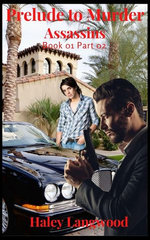 Prelude to Murder: Assassins Book 01 Part 02