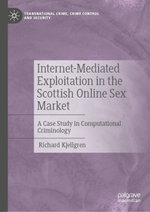 Internet-Mediated Exploitation in the Scottish Online Sex Market