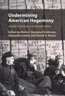 Undermining American Hegemony Undermining American Hegemony