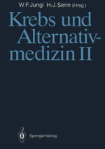 Krebs und Alternativmedizin II