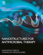 Nanostructures for Antimicrobial Therapy