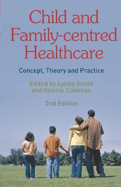 Child and Family-Centred Healthcare Child and Family-Centred Healthcare