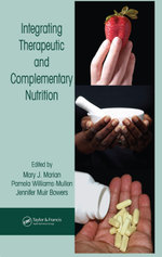 Integrating Therapeutic and Complementary Nutrition