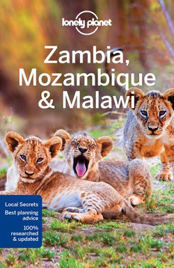 Lonely Planet Zambia, Mozambique and Malawi