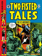 The EC Archives: Two-Fisted Tales Volume 4