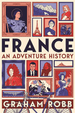 France: An Adventure History