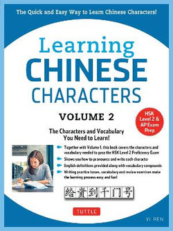 Learning Mandarin Chinese Characters Volume 2