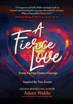 A Fierce Love