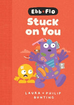 Ebb and Flo Stuck on You: Volume 9