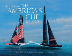 Story of the America's Cup: 1851-2021
